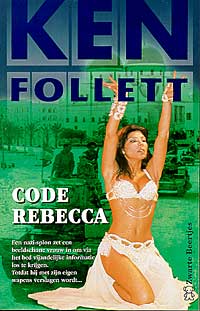 Code Rebecca: Een Engelse officier en zijn geliefde maken rond het Egyptische Caïro jacht op een spion die Britse legergeheimen aan generaal Rommel doorseint
