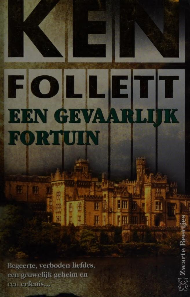 Een gevaarlijk fortuin