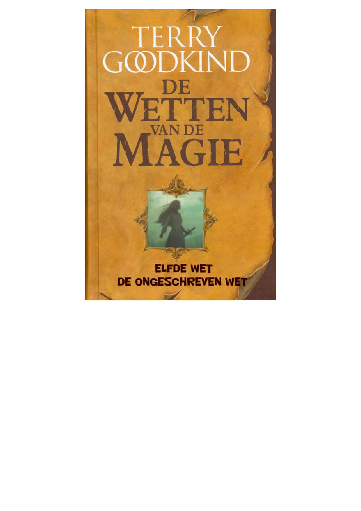 De ongeschreven wet: de elfde wet van de magie