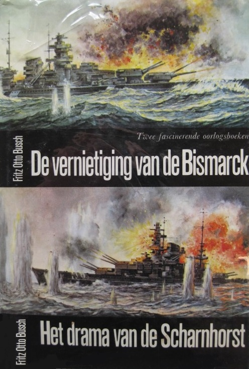 De Vernietiging van de Bismarck-Het Drama van de Scharnhorst