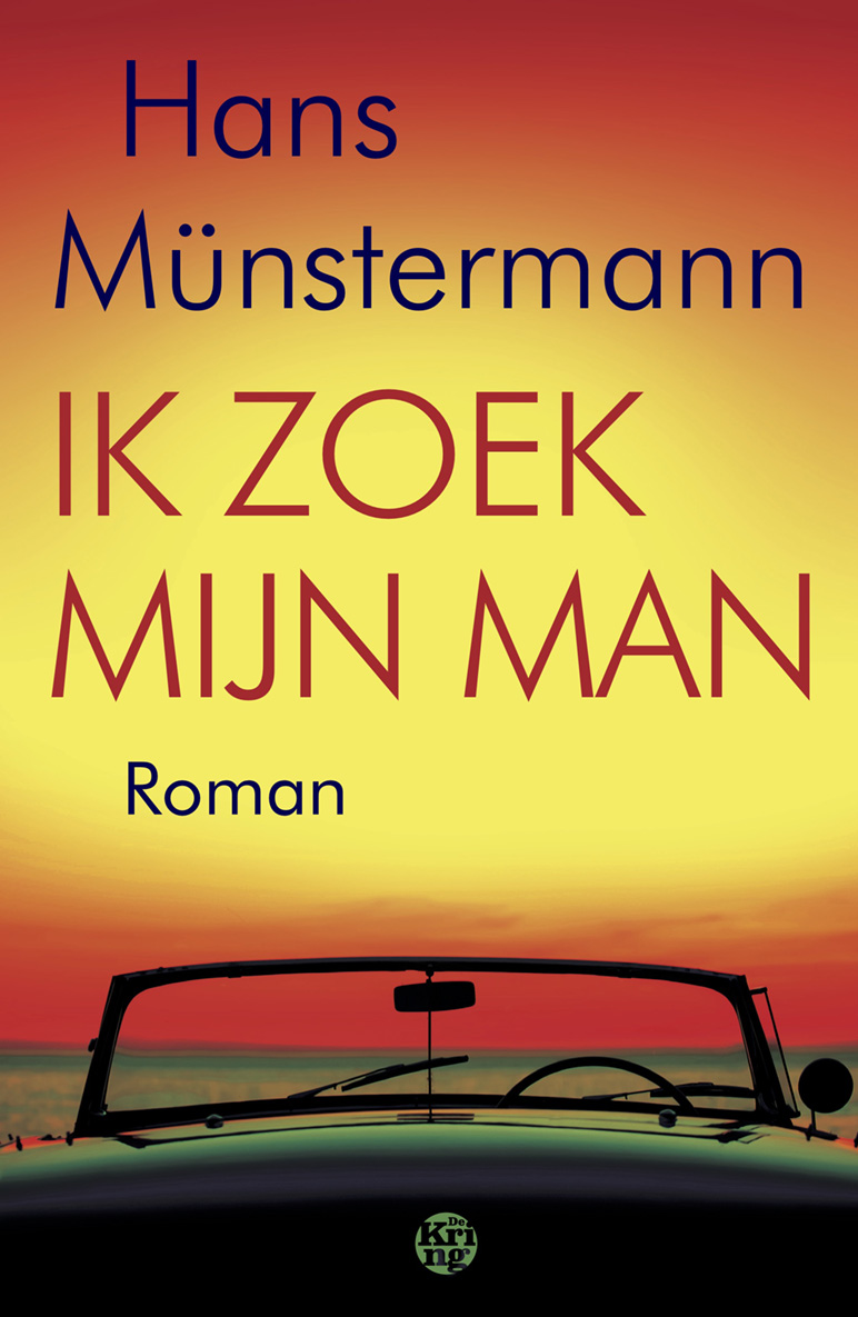 Ik zoek mijn man. Roman