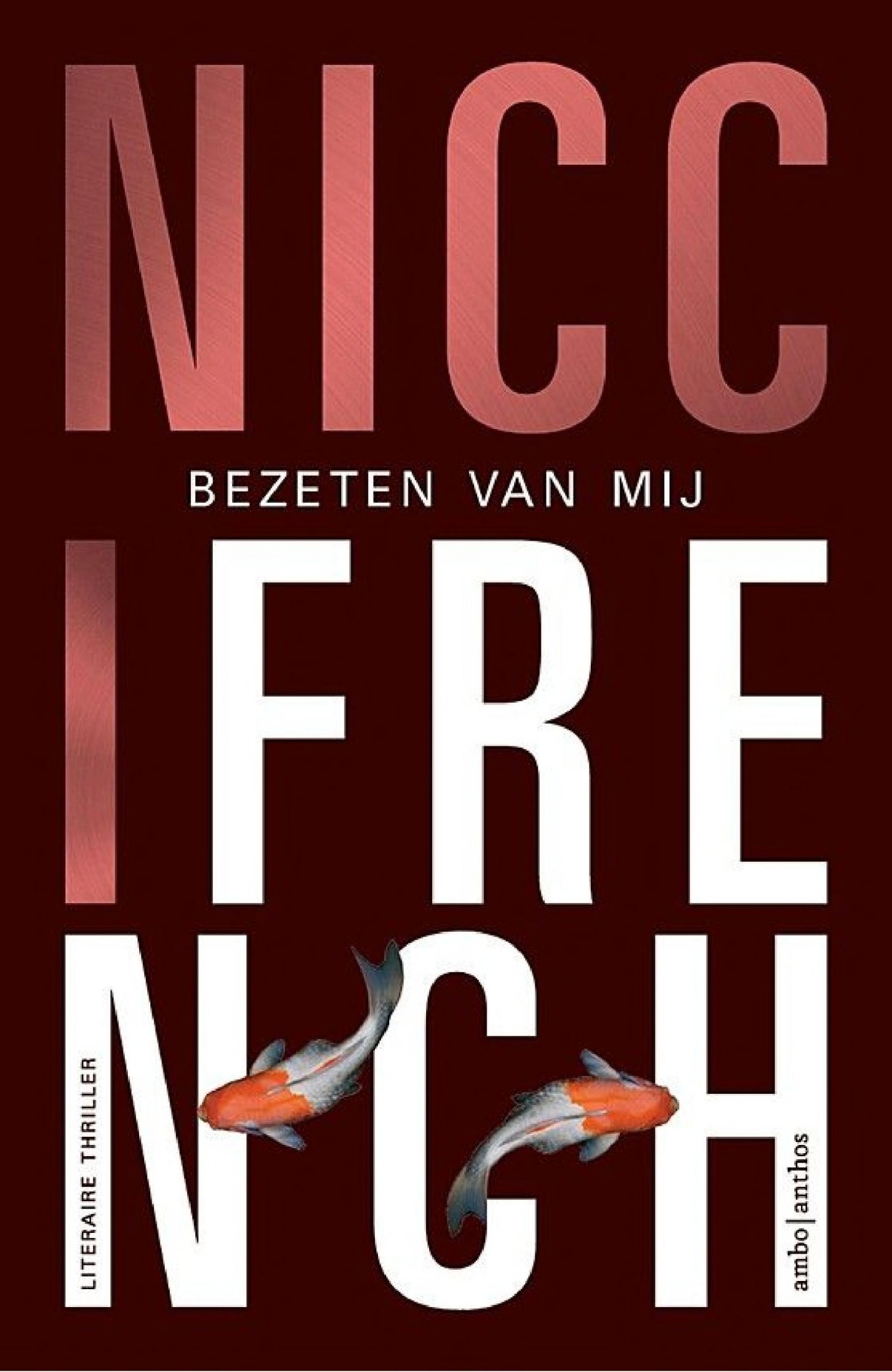Bezeten Van Mij