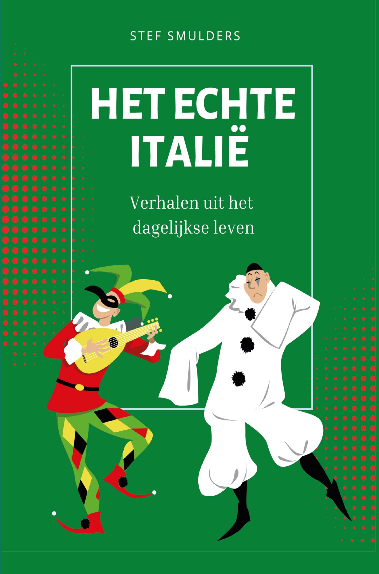 Het Echte Italie: Verhalen uit het Dagelijkse Leven
